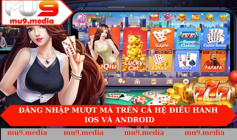 Đăng nhập mượt mà trên cả hệ điều hành iOS và Android